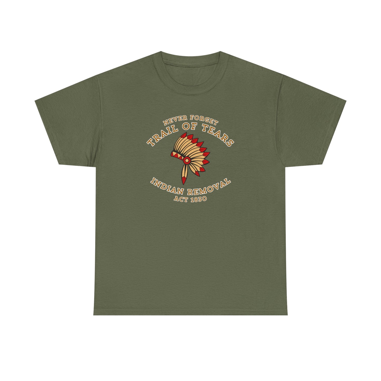 Never Forget Trail of Tears T-shirt