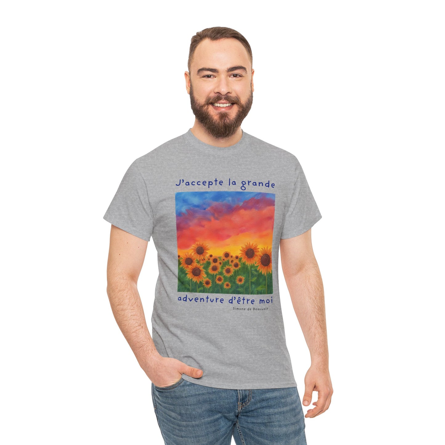 J'accepte la grande aventure d'être moi (I accept the great adventure of being me) - Simone De Beauvoir T-shirt