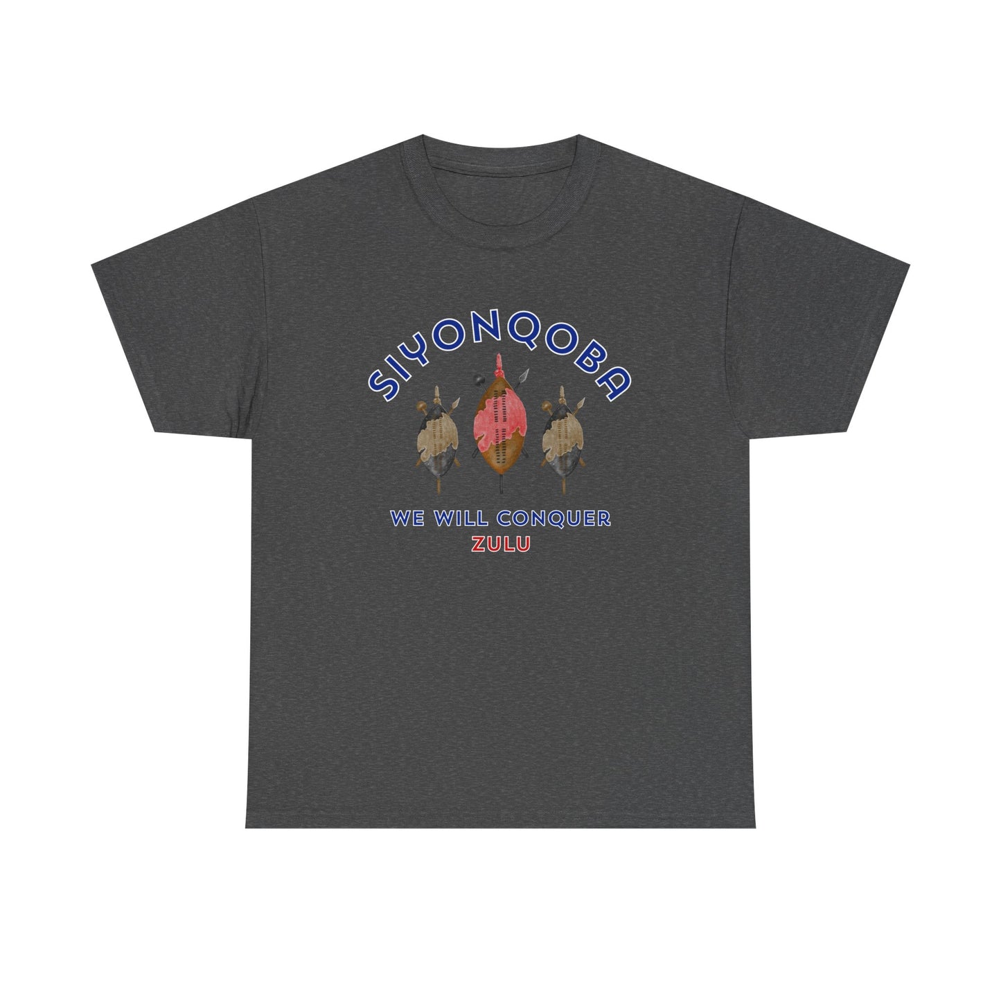 Siyonqoba - We will Conquer T-shirt