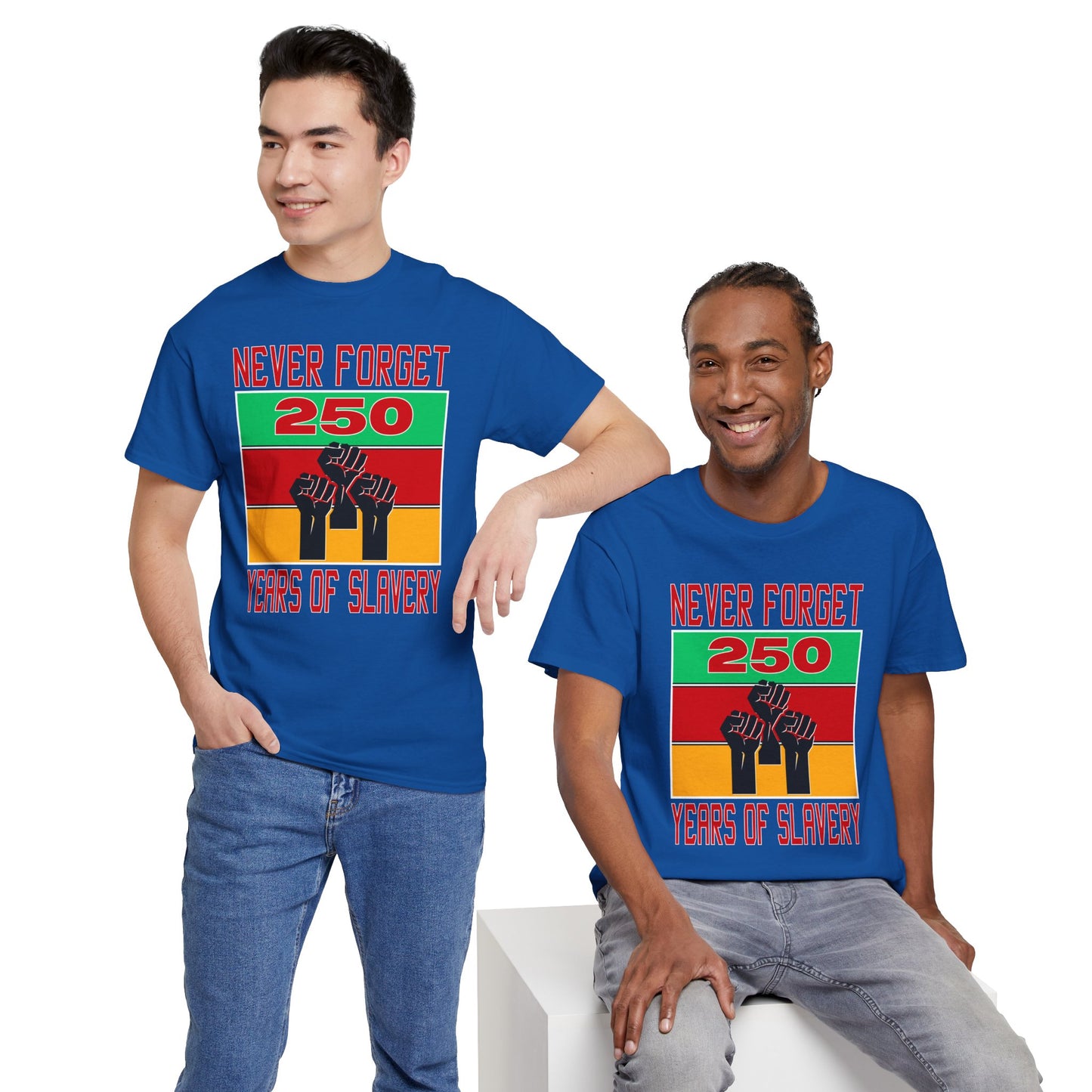 Never Forget - 250 Years of Slavery T-shirt
