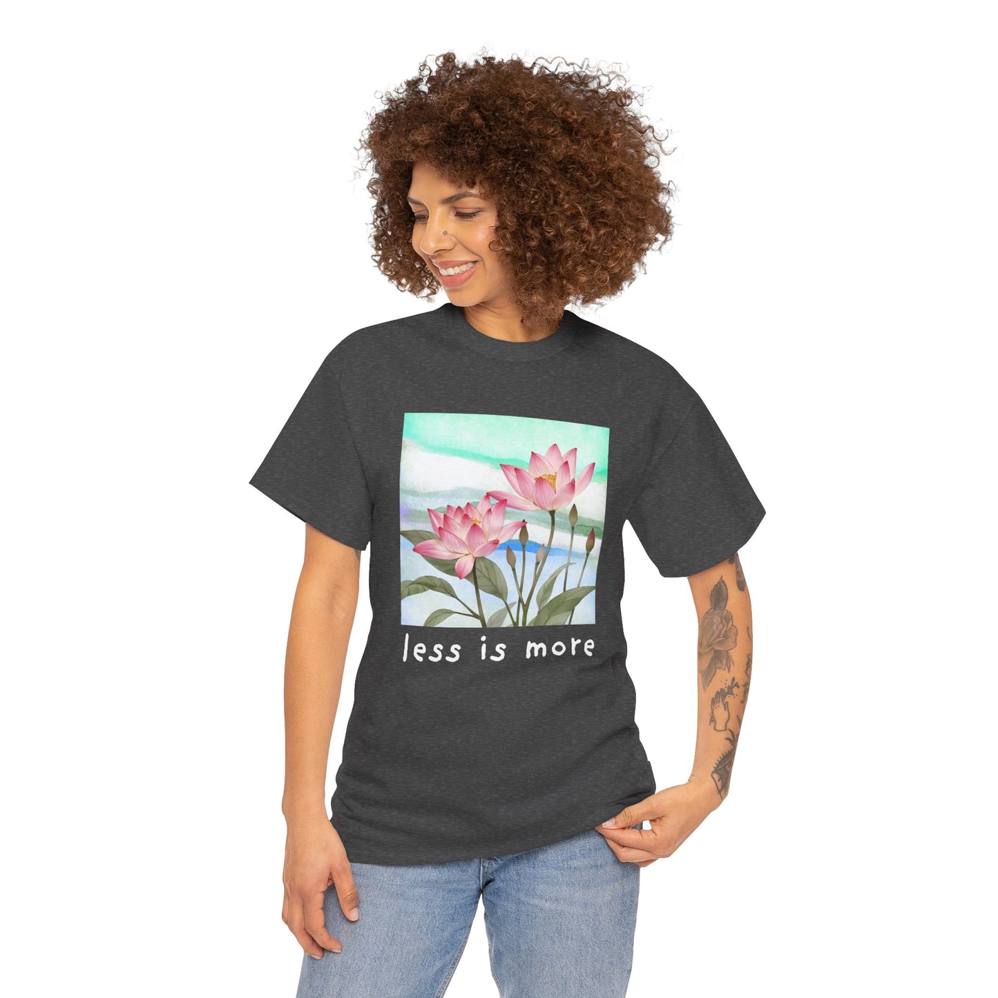 Less is More T-shirt
