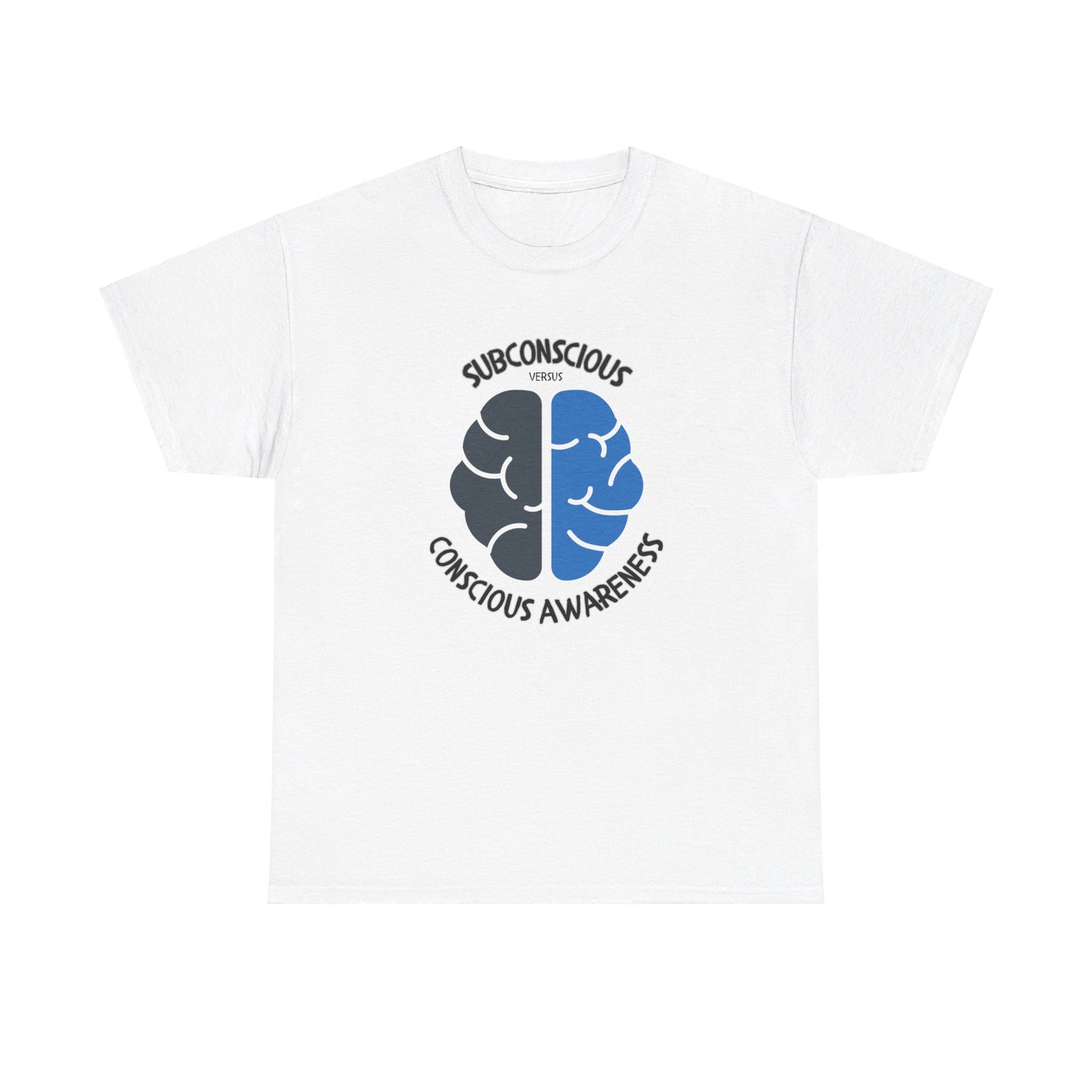 Subconscious versus Conscious Awareness T-shirt