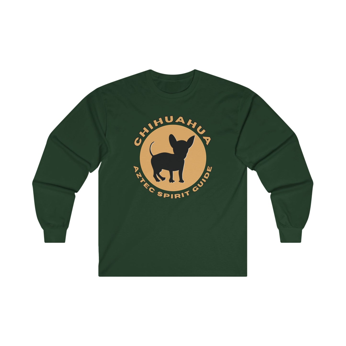 Chihuahua - Azteca Spirit Guide - Long Sleeve Tee