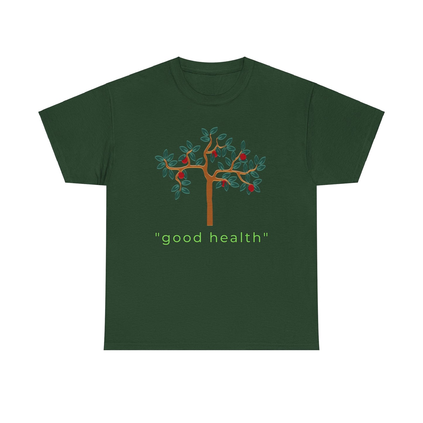 Good Health T-shirt