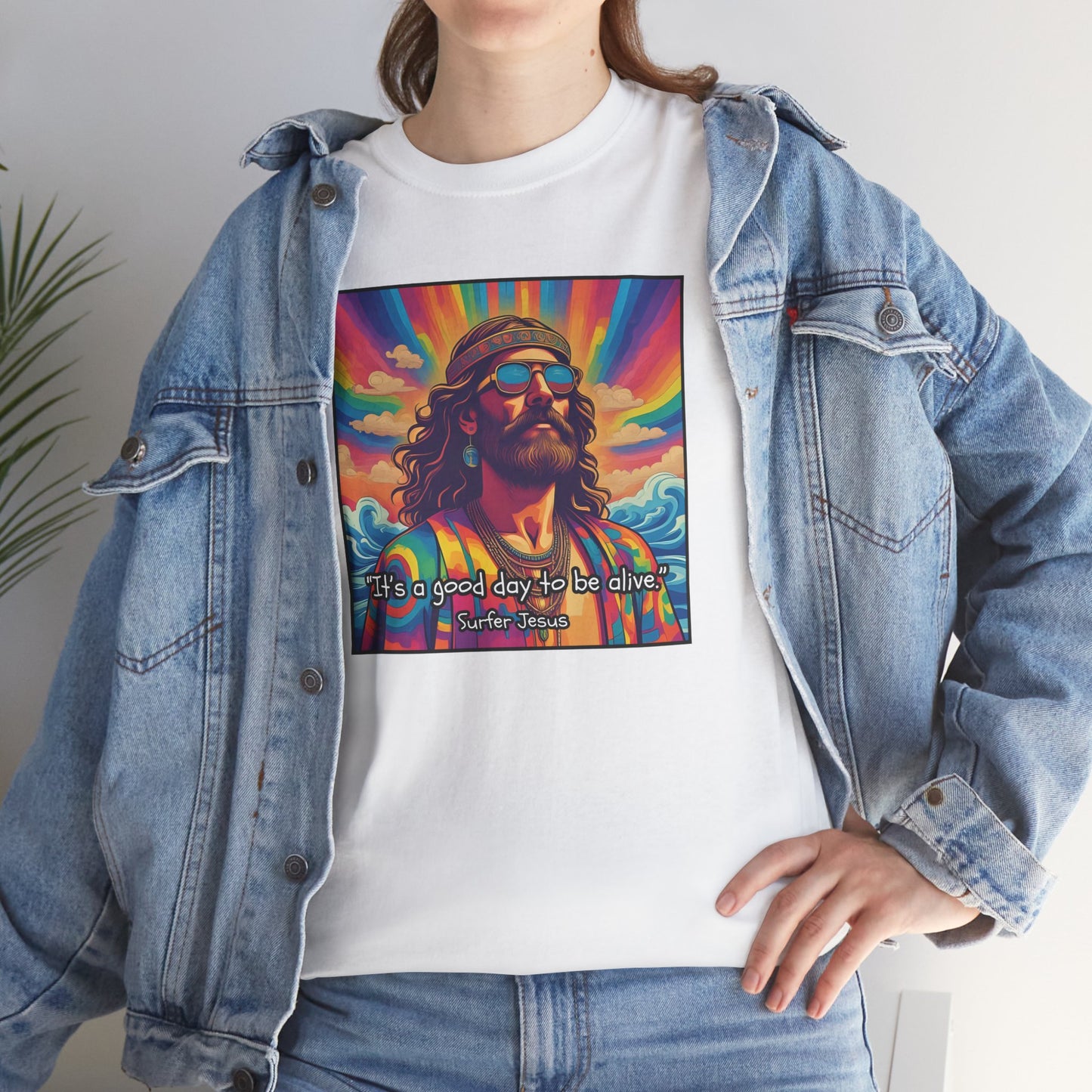 It's a good day to be alive - Surfer Jesus T-shirt