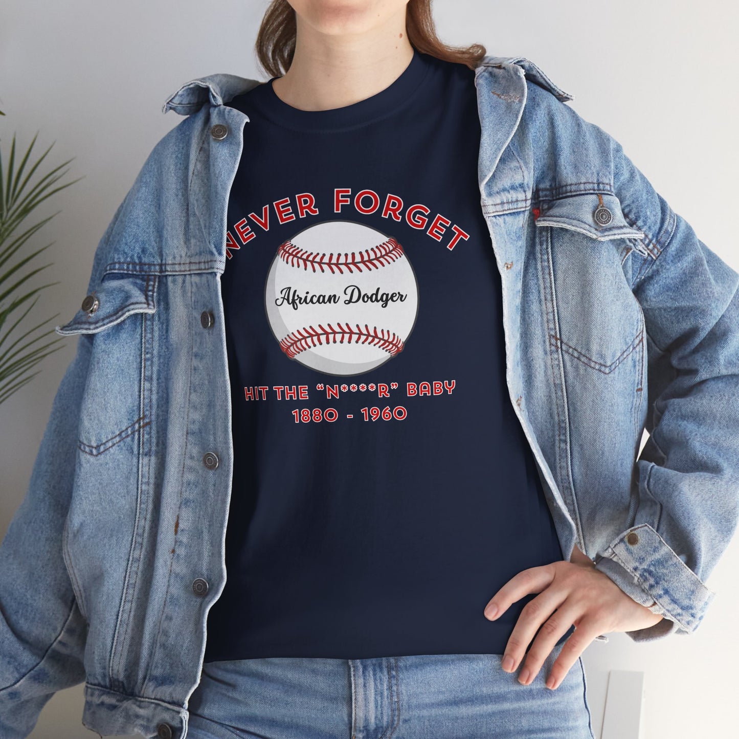 Never Forget - African Dodger T-shirt
