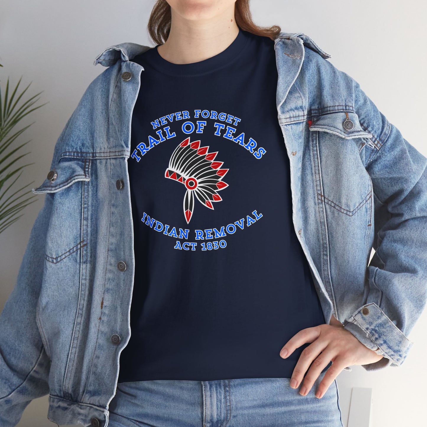 Never Forget Trail of Tears T-shirt