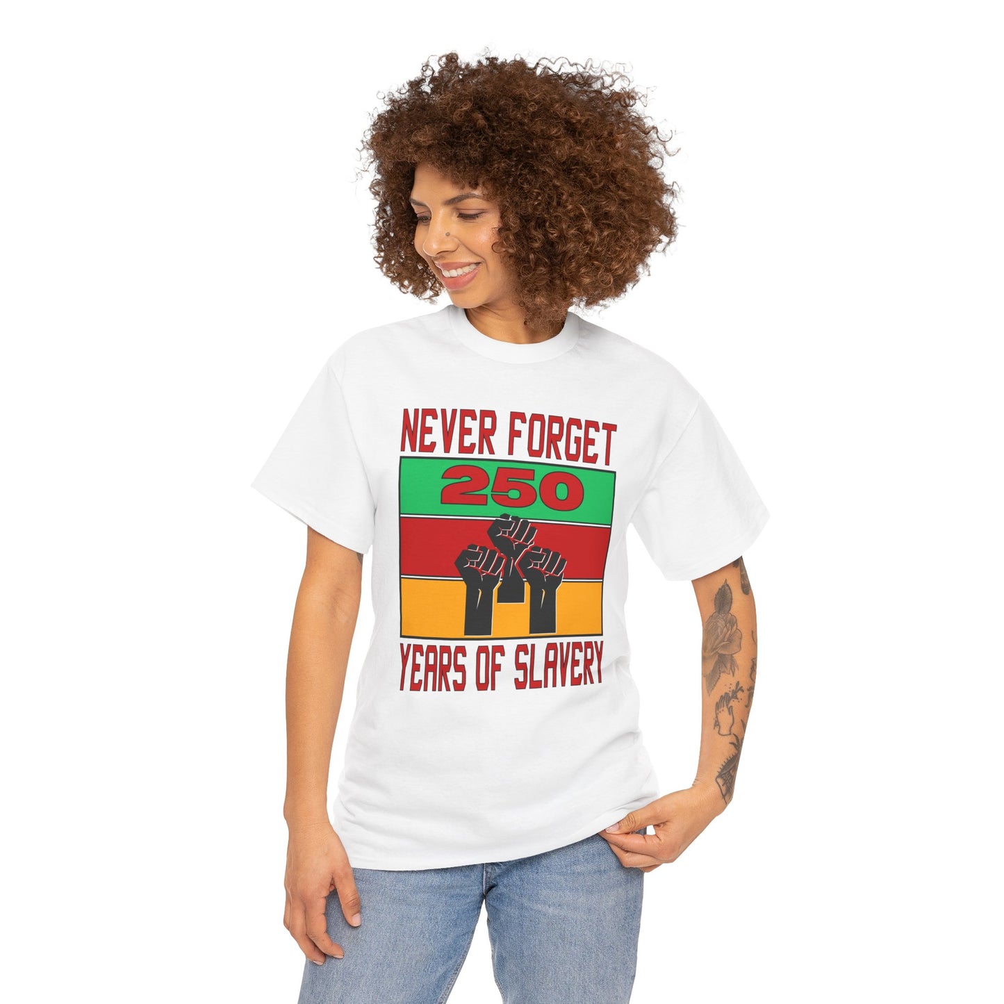 Never Forget - 250 Years of Slavery T-shirt