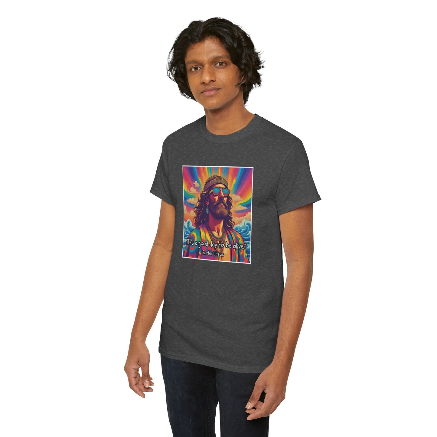 It's a good day to be alive - Surfer Jesus T-shirt