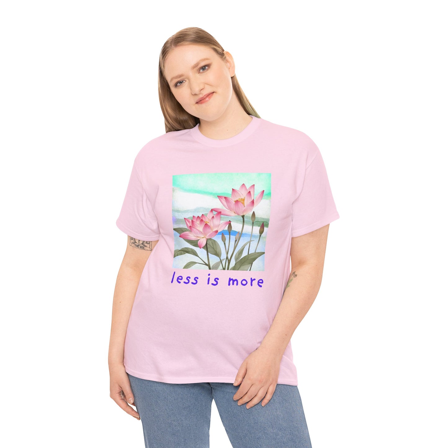 Less is More T-shirt