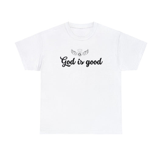God is good T-shirt
