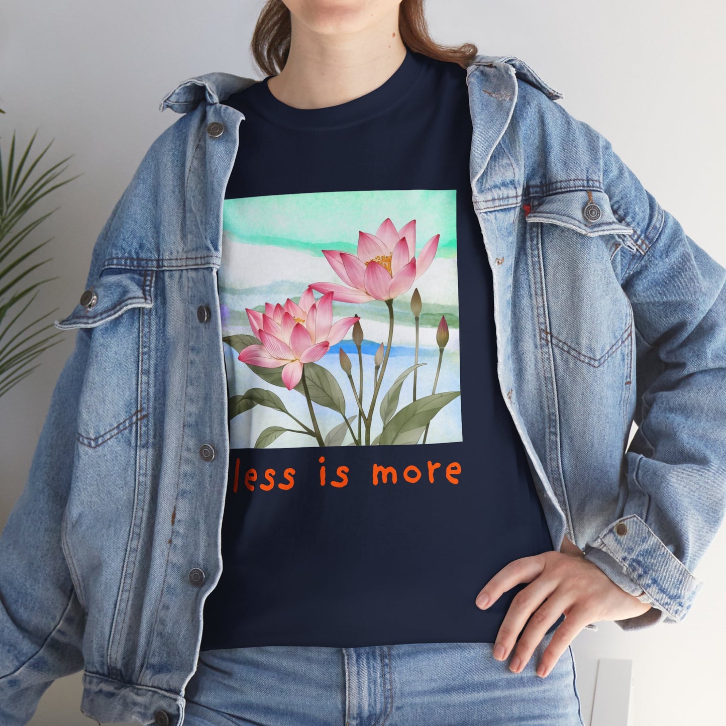 Less is More T-shirt