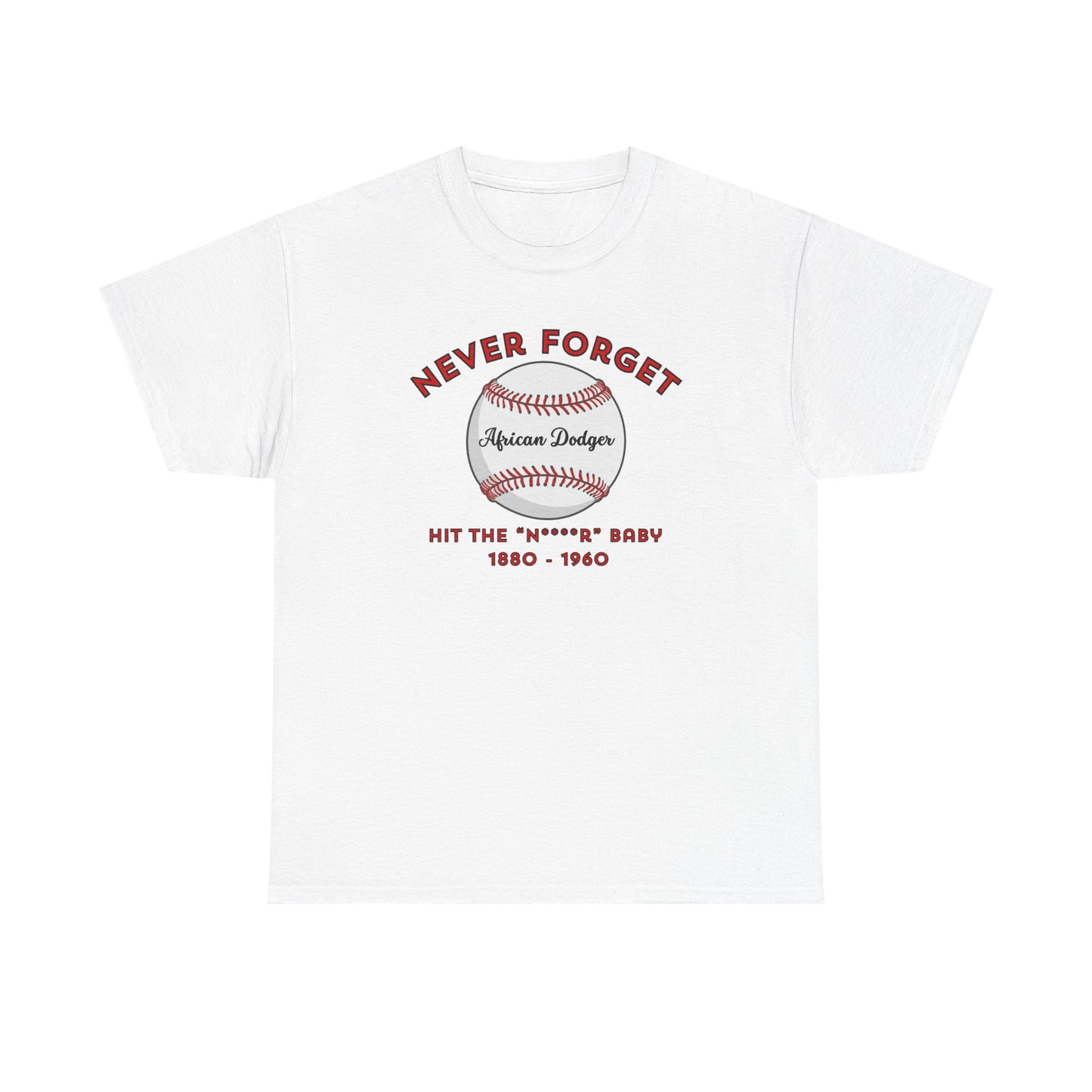Never Forget - African Dodger T-shirt