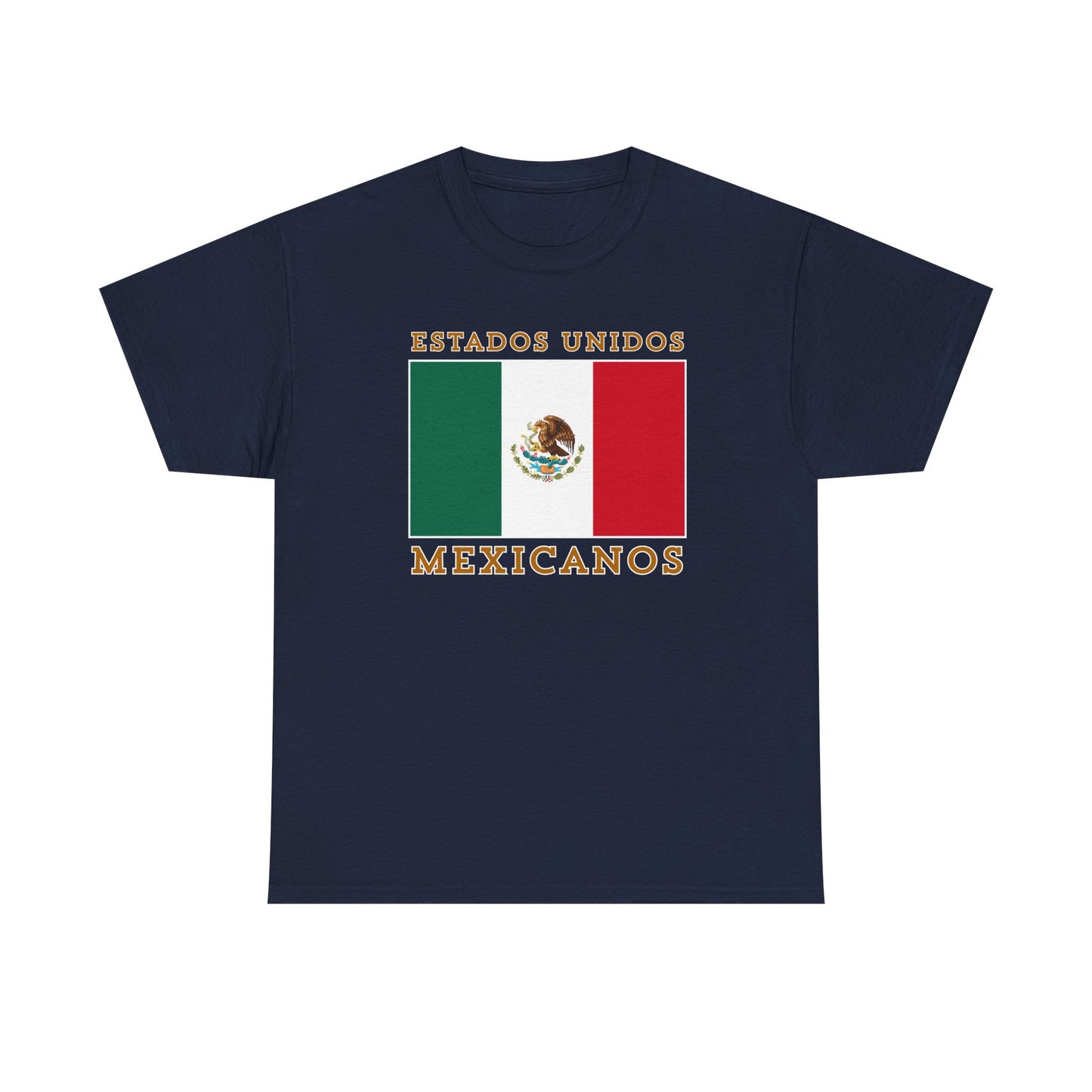 Estados Unidos Mexicanos T-shirt
