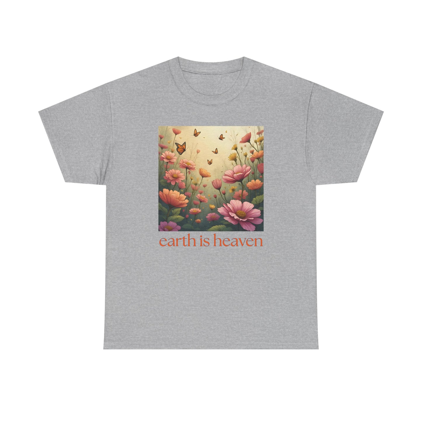 earth is heaven T-shirt