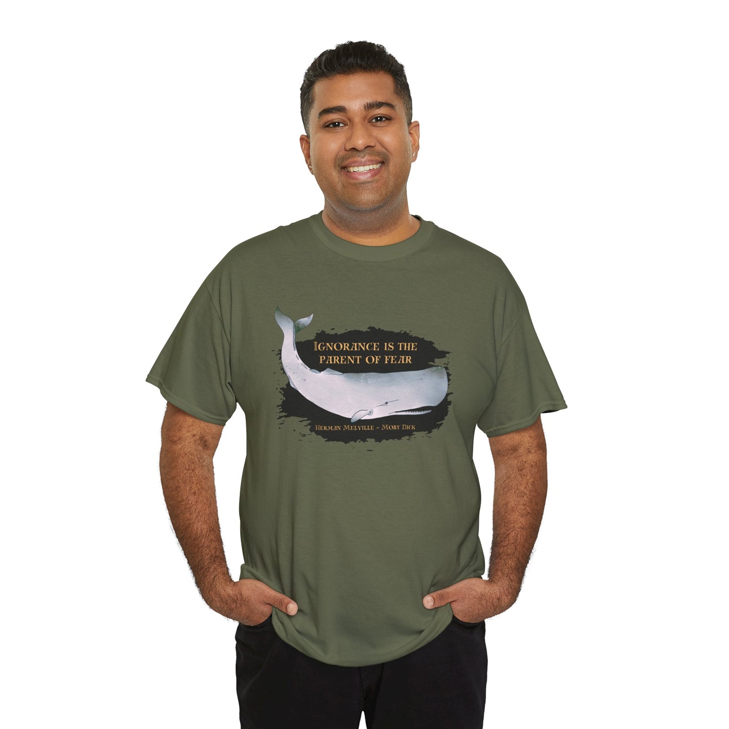 Ignorance is the Parent of Fear (Herman Melville - Moby Dick) T-shirt