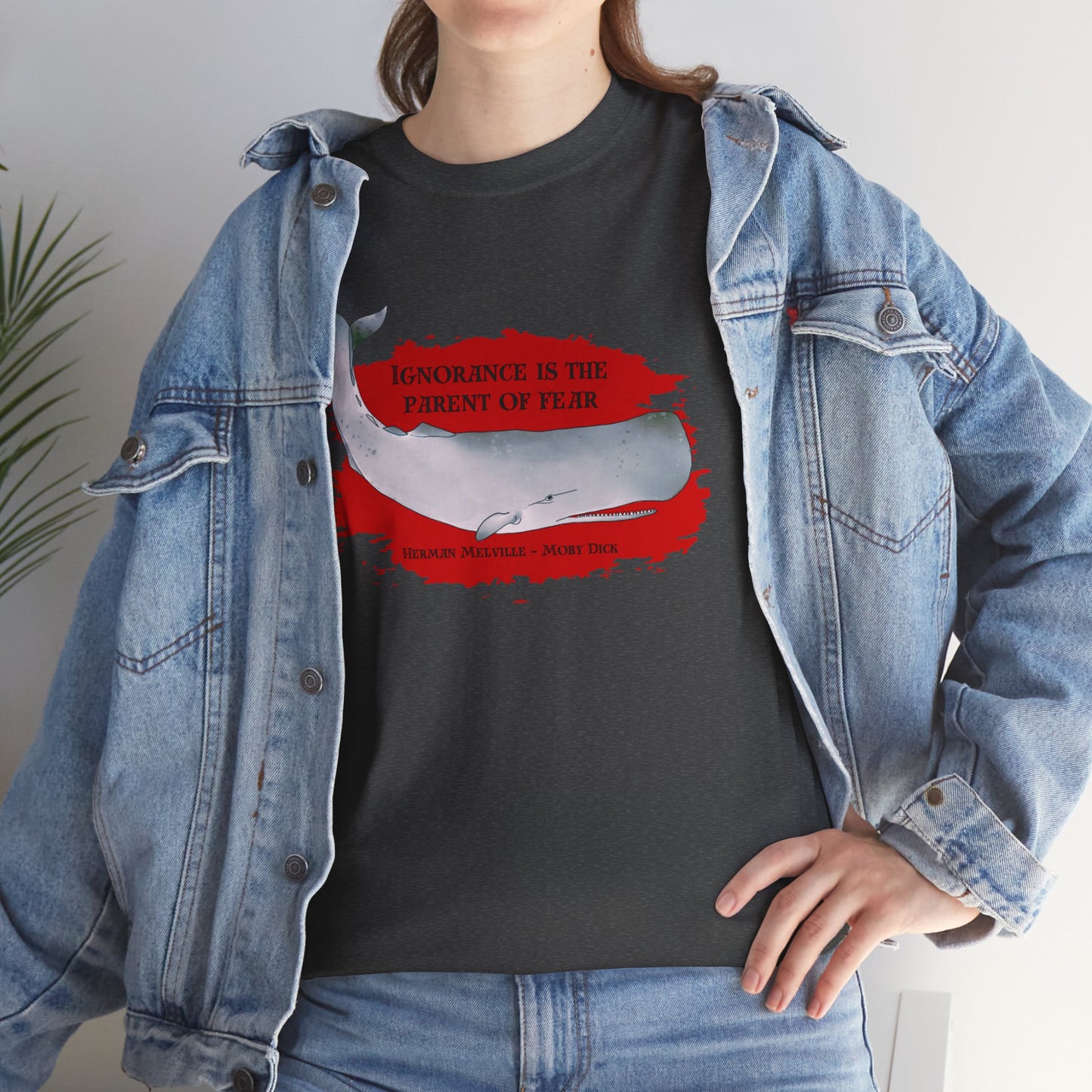 Ignorance is the Parent of Fear (Herman Melville - Moby Dick) T-shirt