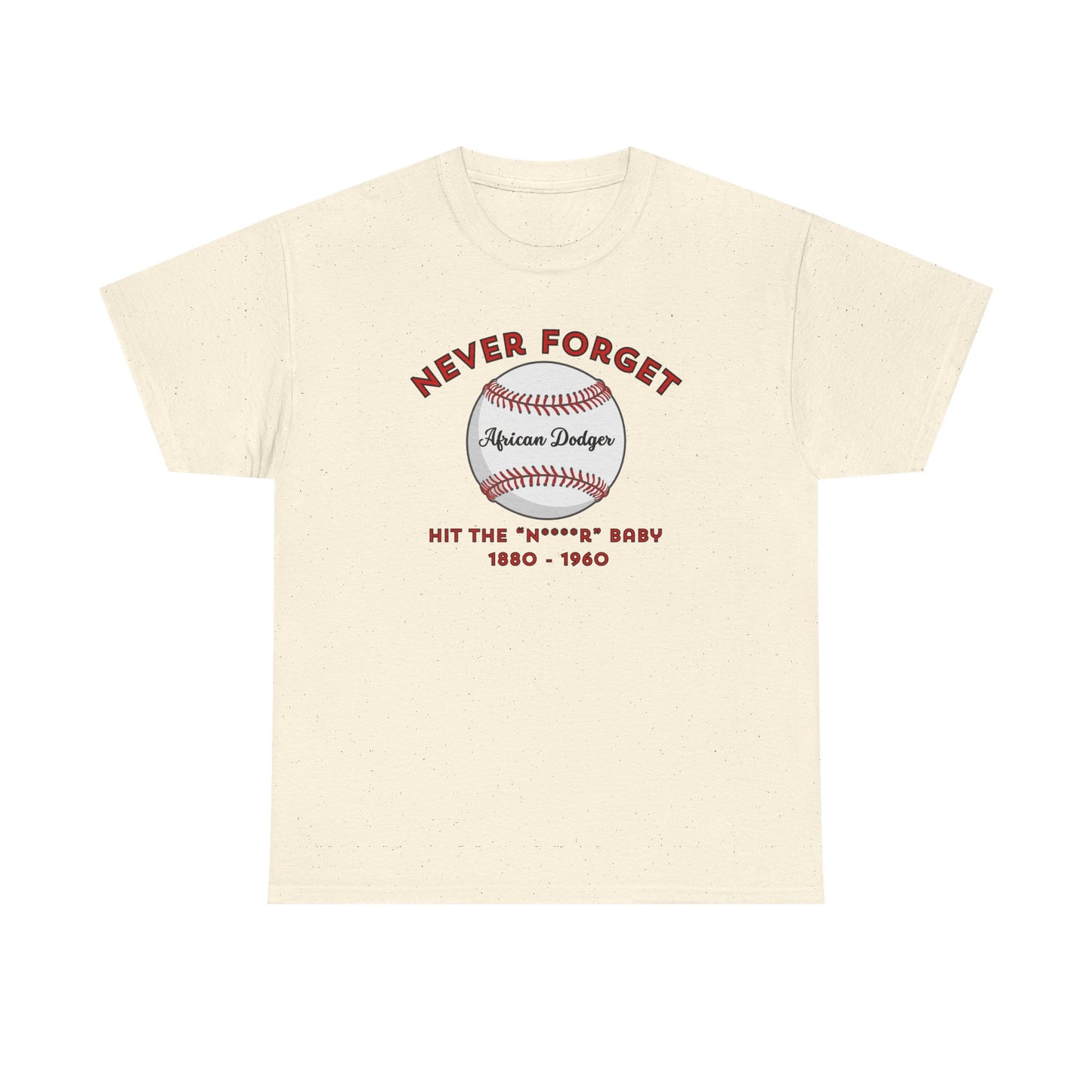 Never Forget - African Dodger T-shirt