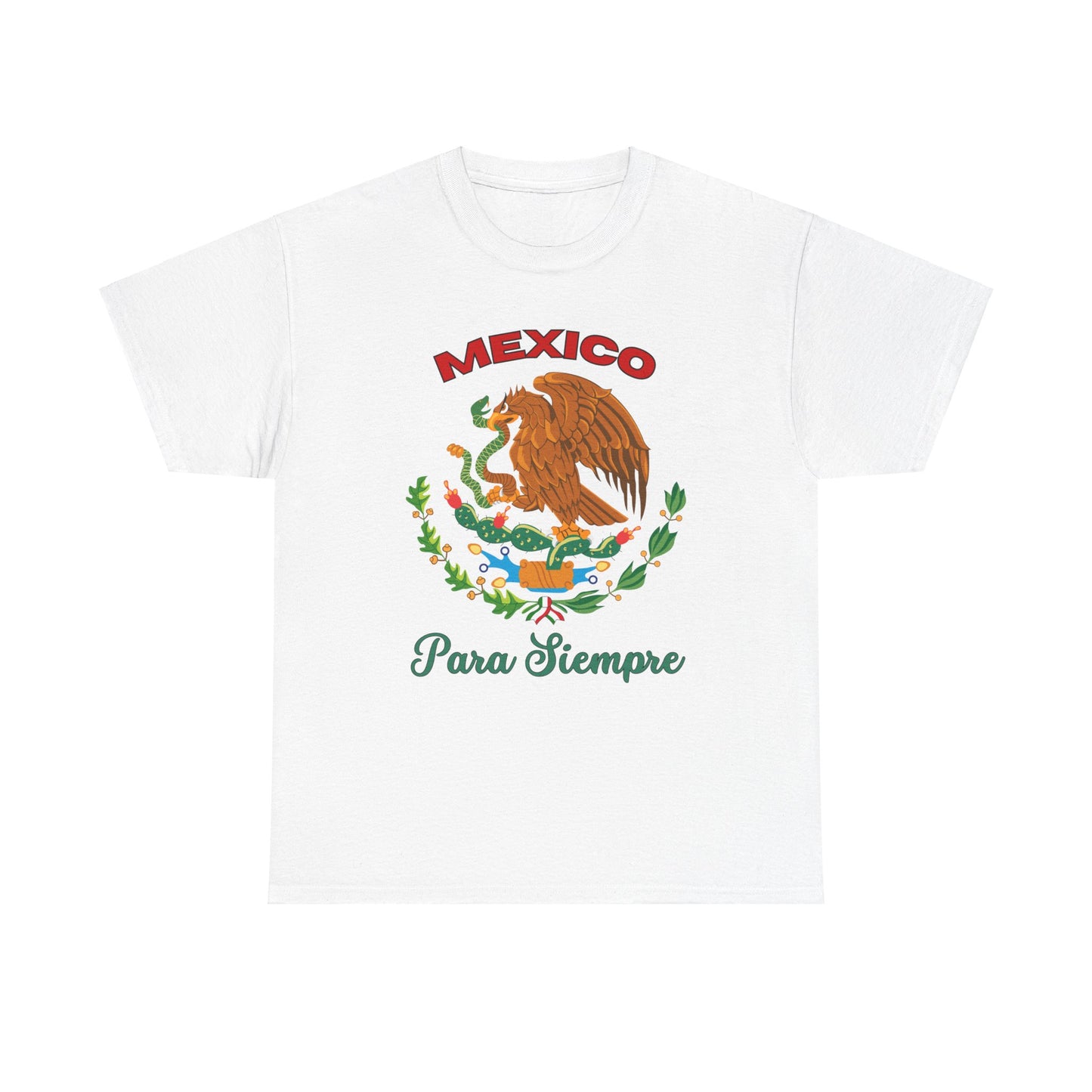 Mexico Forever T-shirt