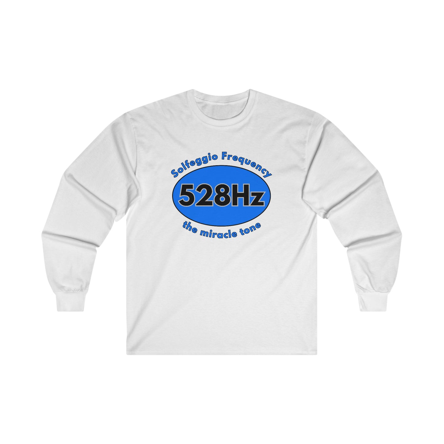 528Hz - The Miracle Tone - Long Sleeve Tee