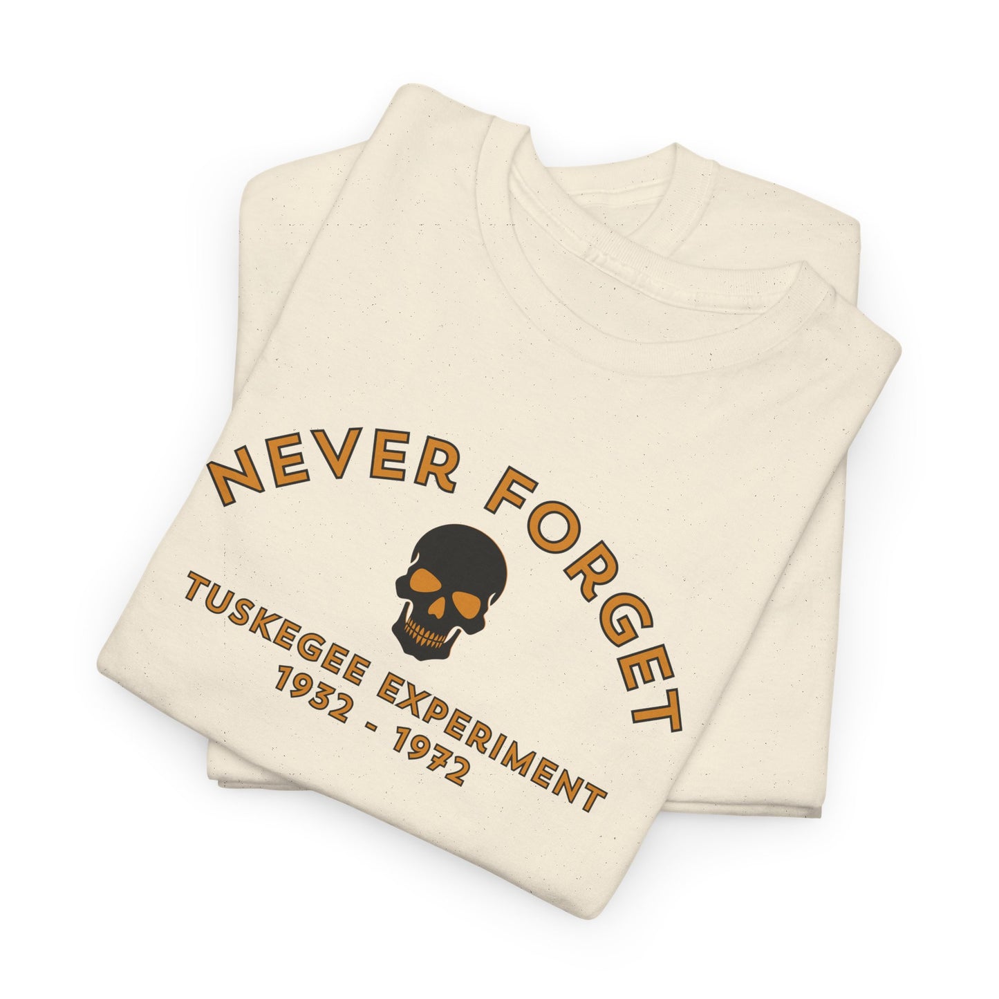 Never Forget - Tuskegee Experiment - T-shirt
