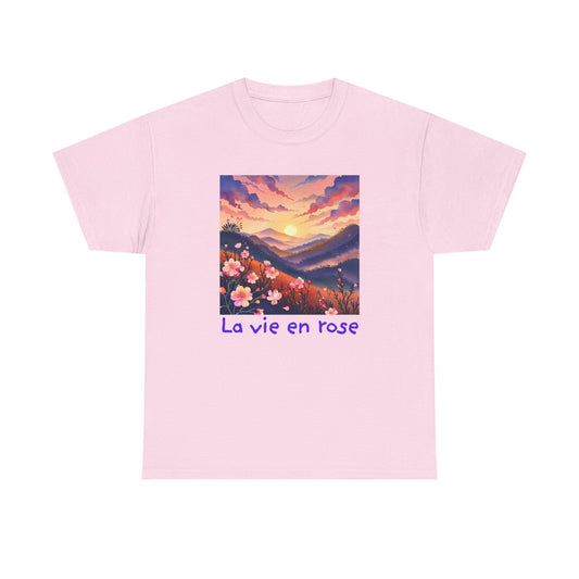 La vie en rose (Life in pink) T-shirt