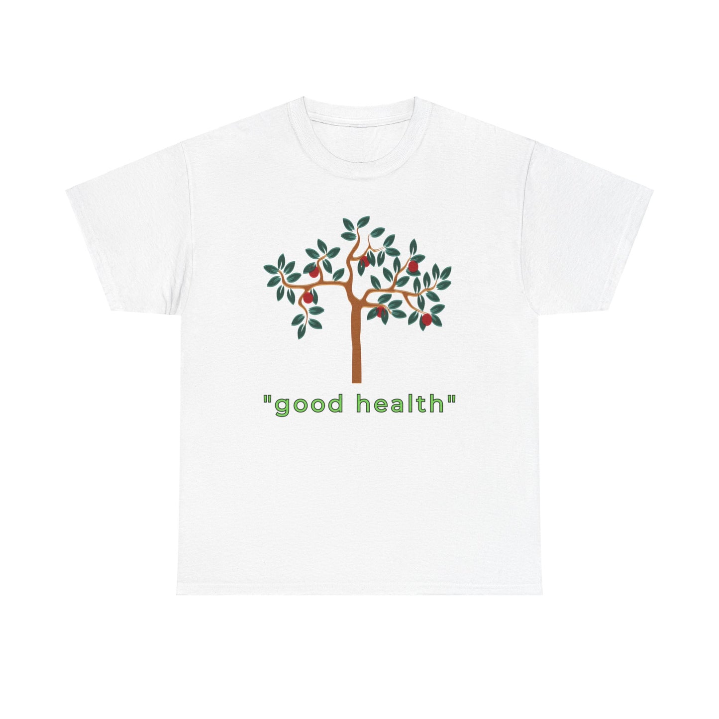 Good Health T-shirt