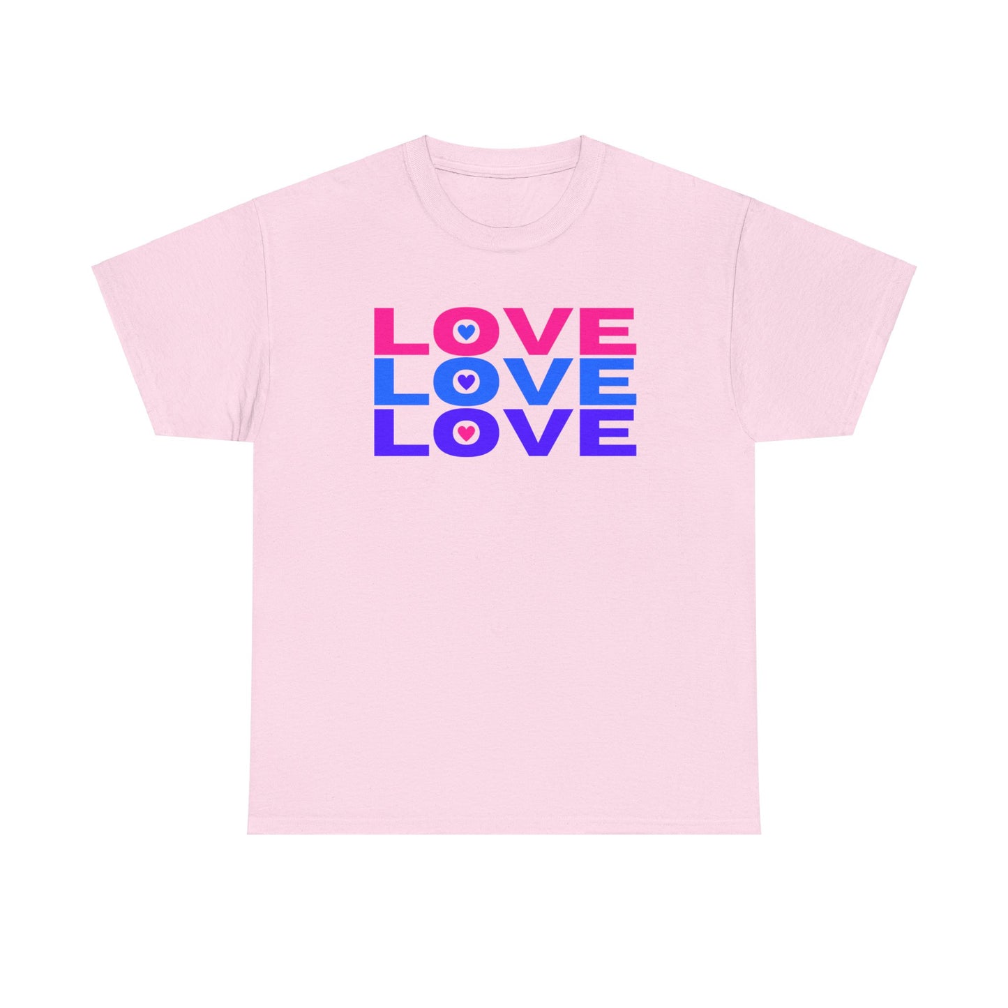 Love Love Love T-shirt