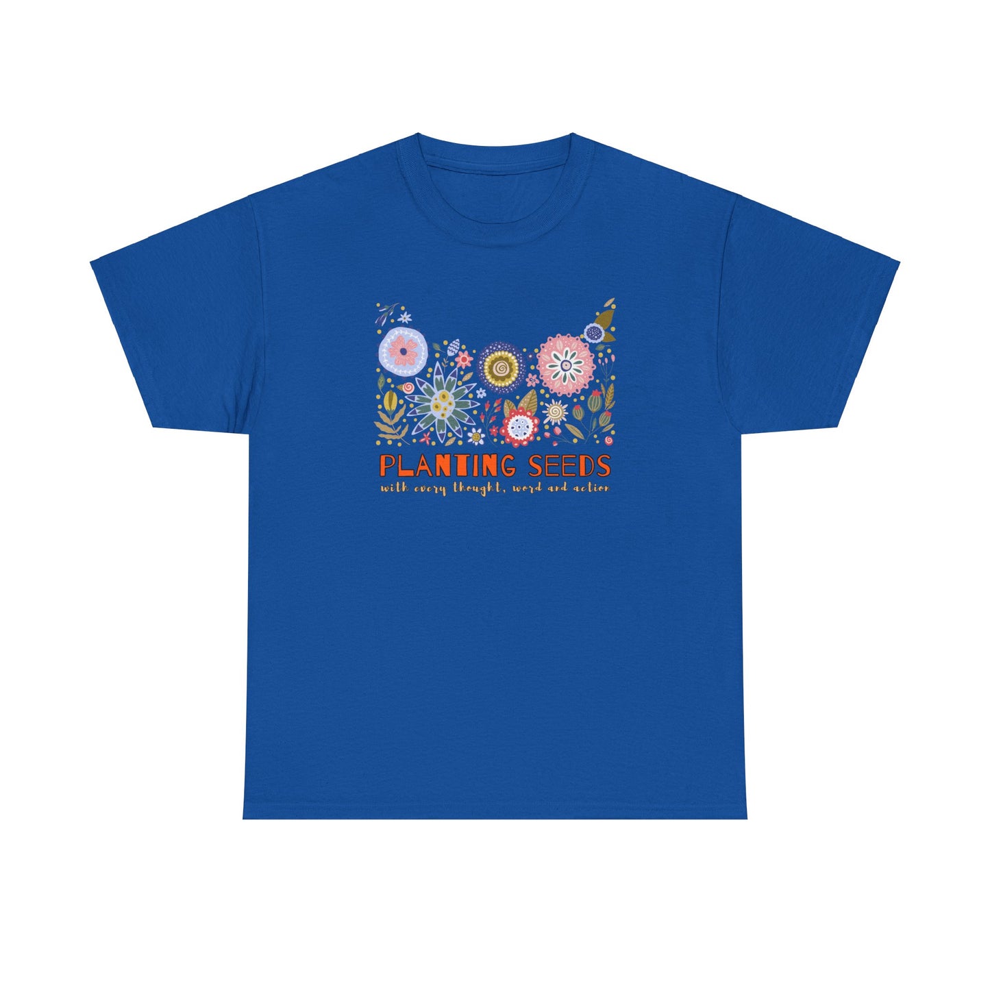 Planting Seeds T-shirt