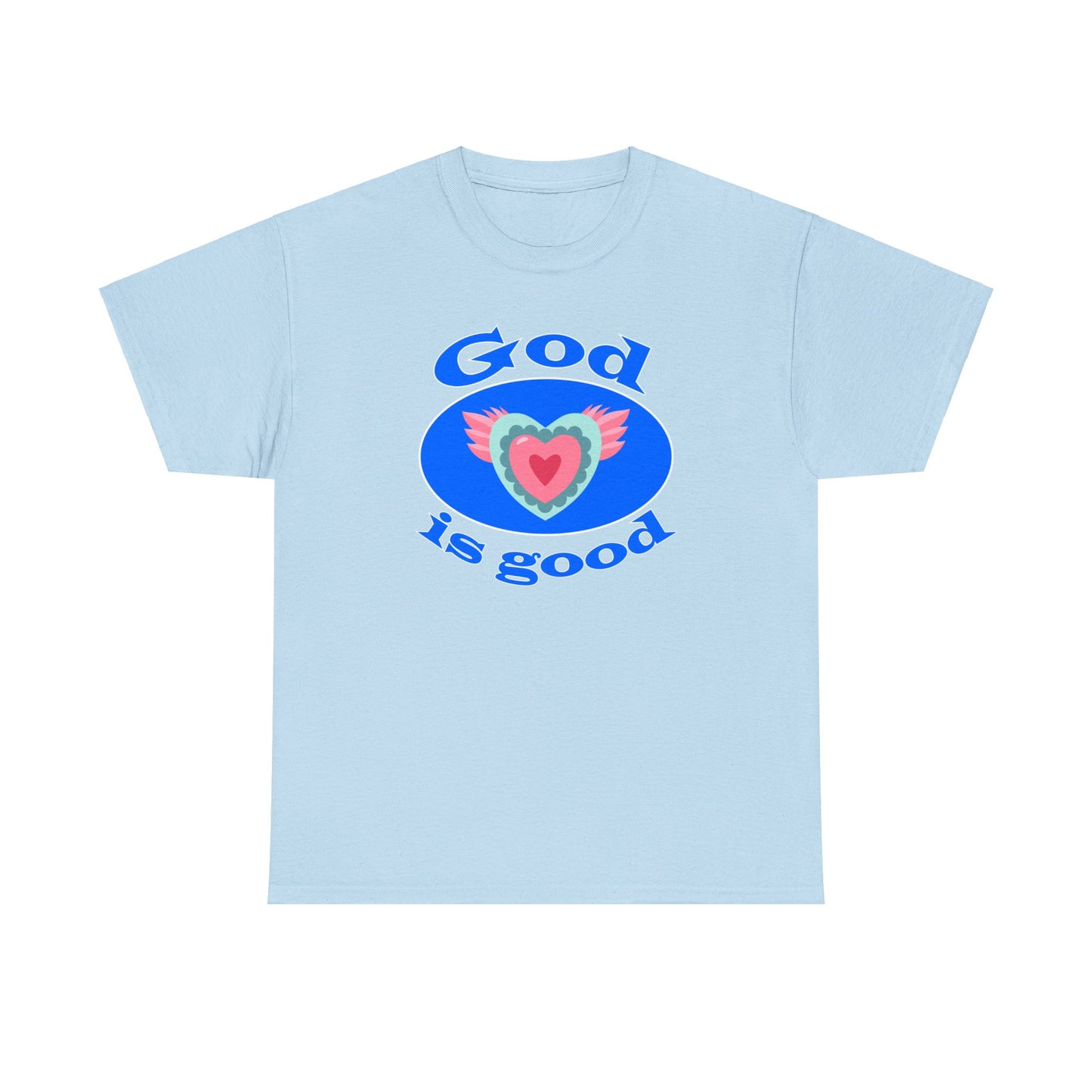 God is Good v2 T-shirt