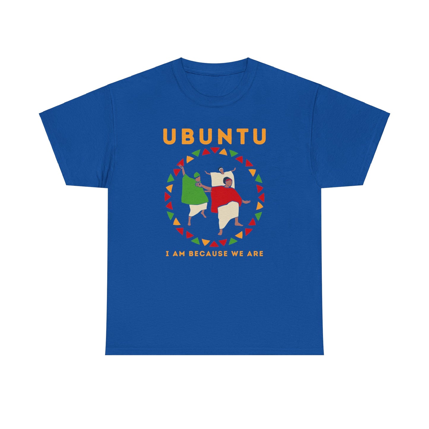 Ubuntu (I am because we are) T-shirt