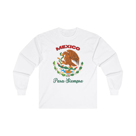 Mexico Forever - Long Sleeve Tee