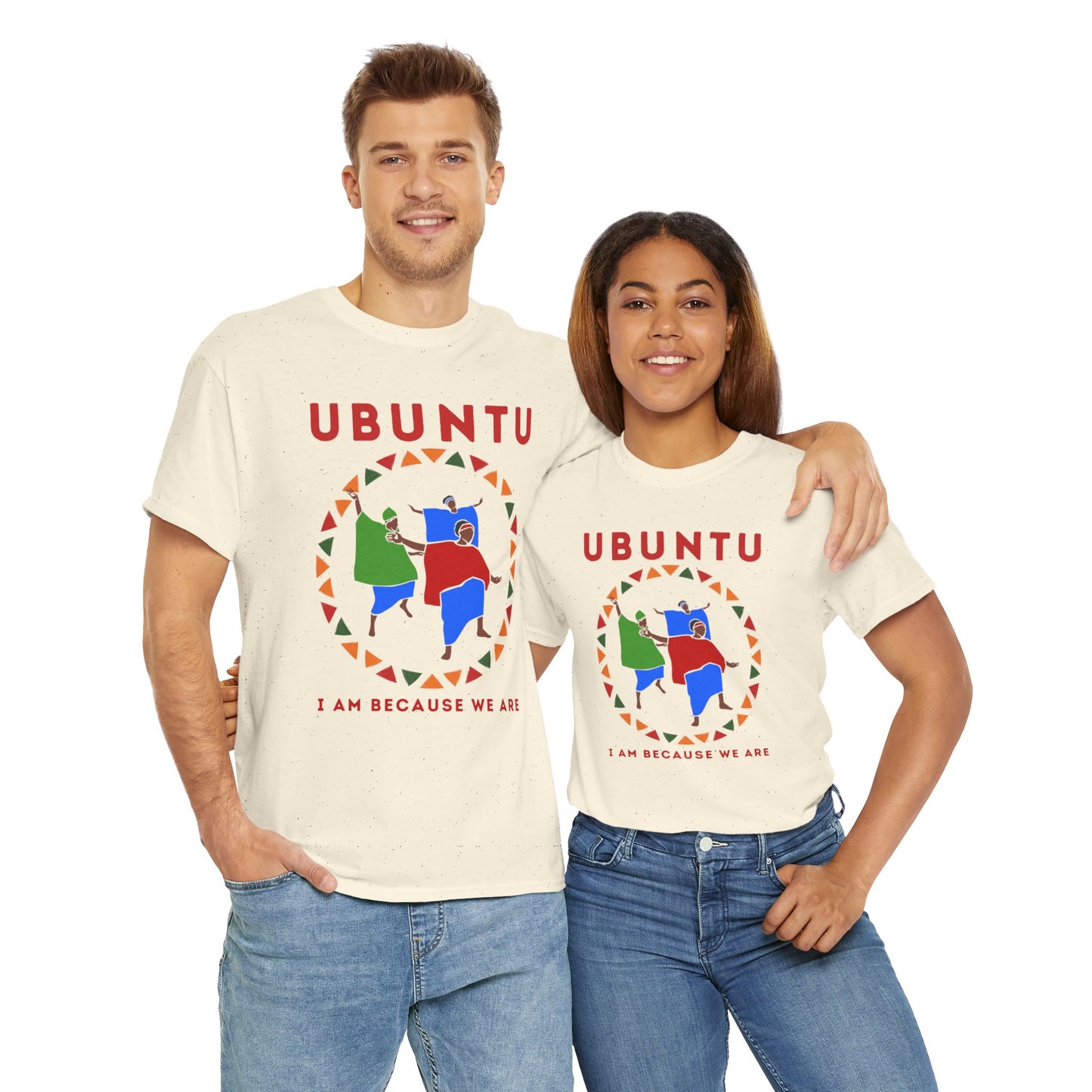 Ubuntu (I am because we are) T-shirt