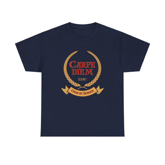 Carpe Diem ("Seize the Day") T-shirt