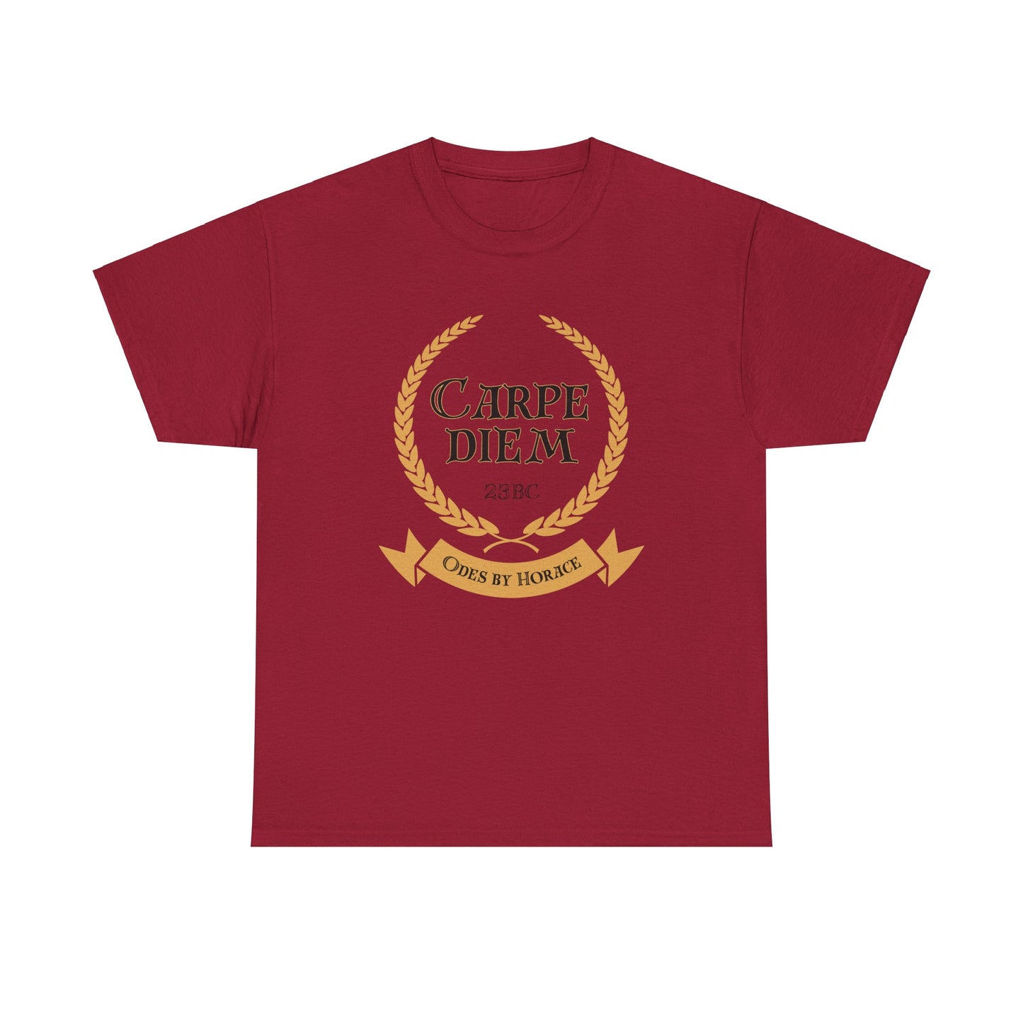 Carpe Diem ("Seize the Day") T-shirt