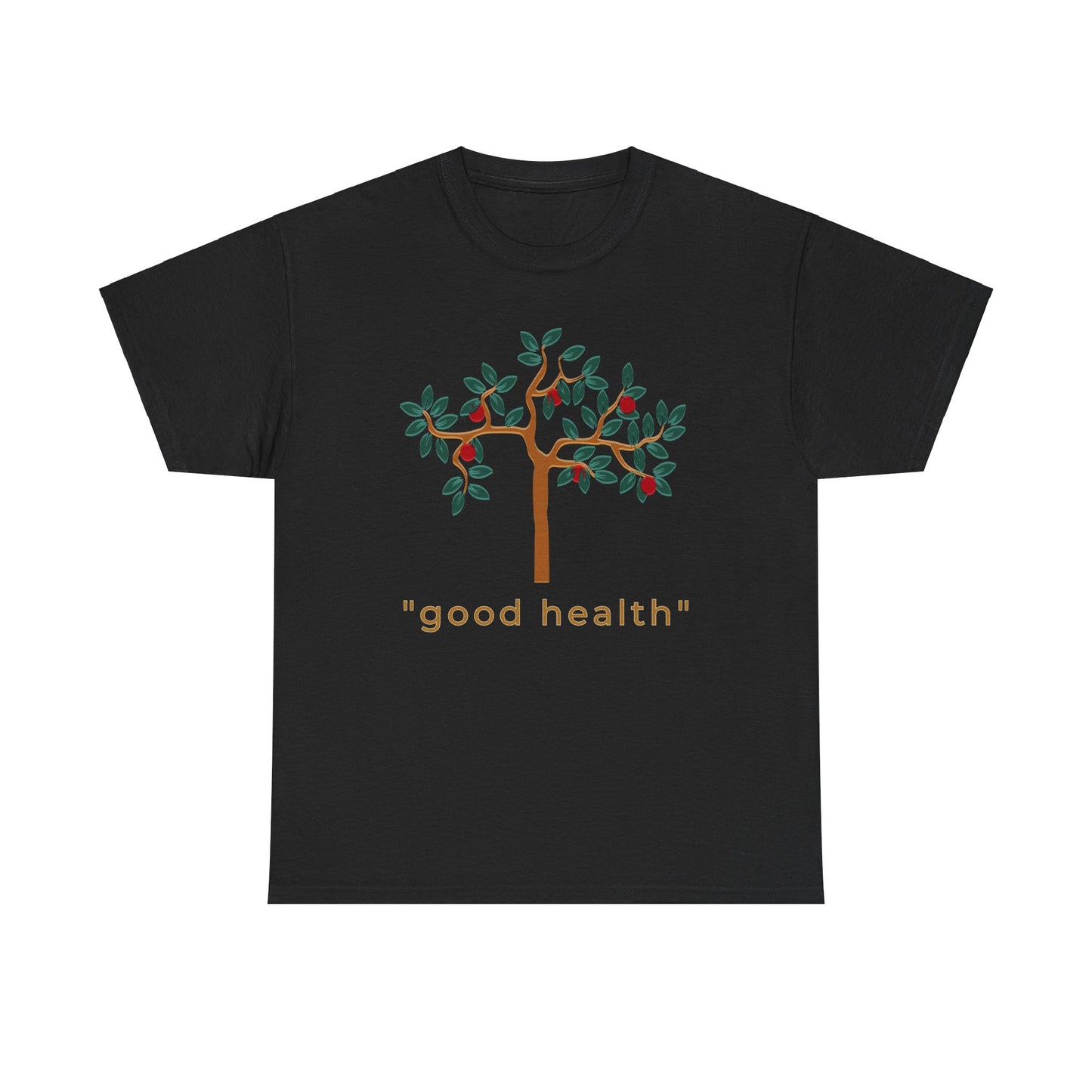 Good Health T-shirt