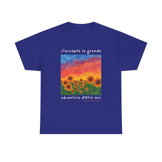 J'accepte la grande aventure d'être moi (I accept the great adventure of being me) - Simone De Beauvoir  T-shirt